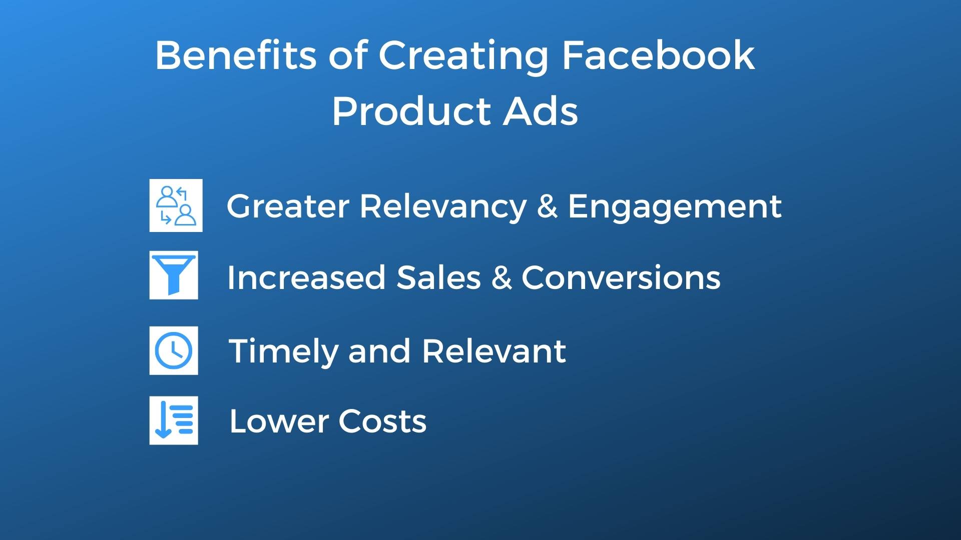 Benefits of Creating Facebook Product Ads