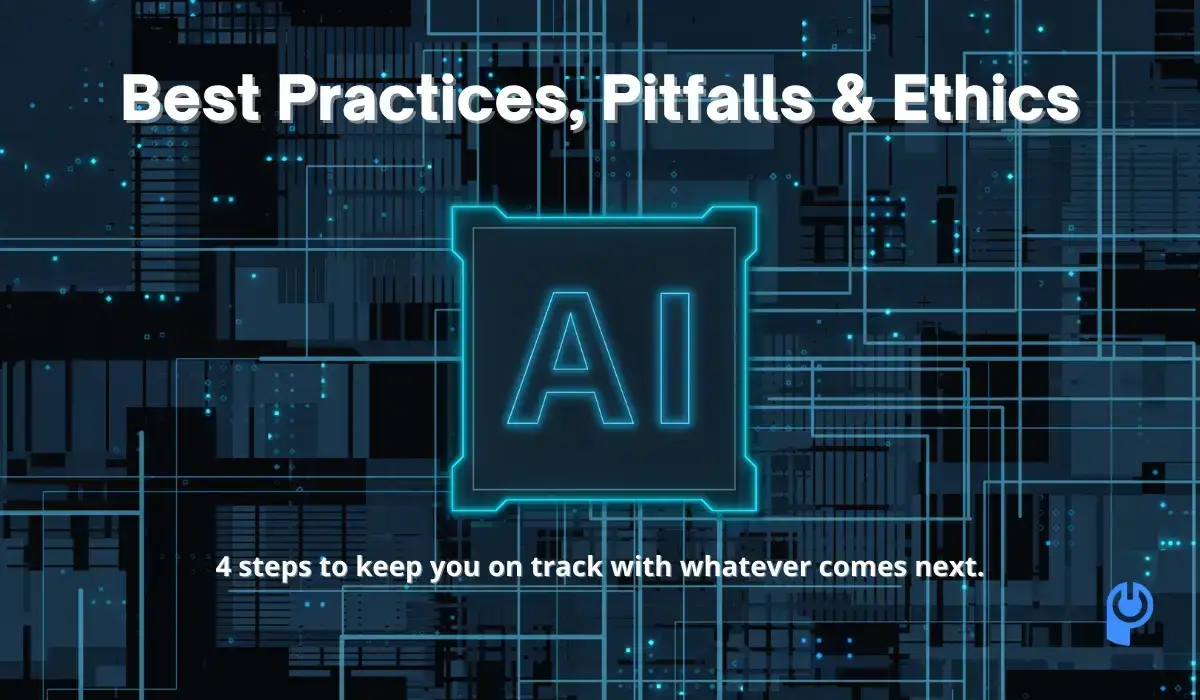 best-practices-pitfalls-and-ethics