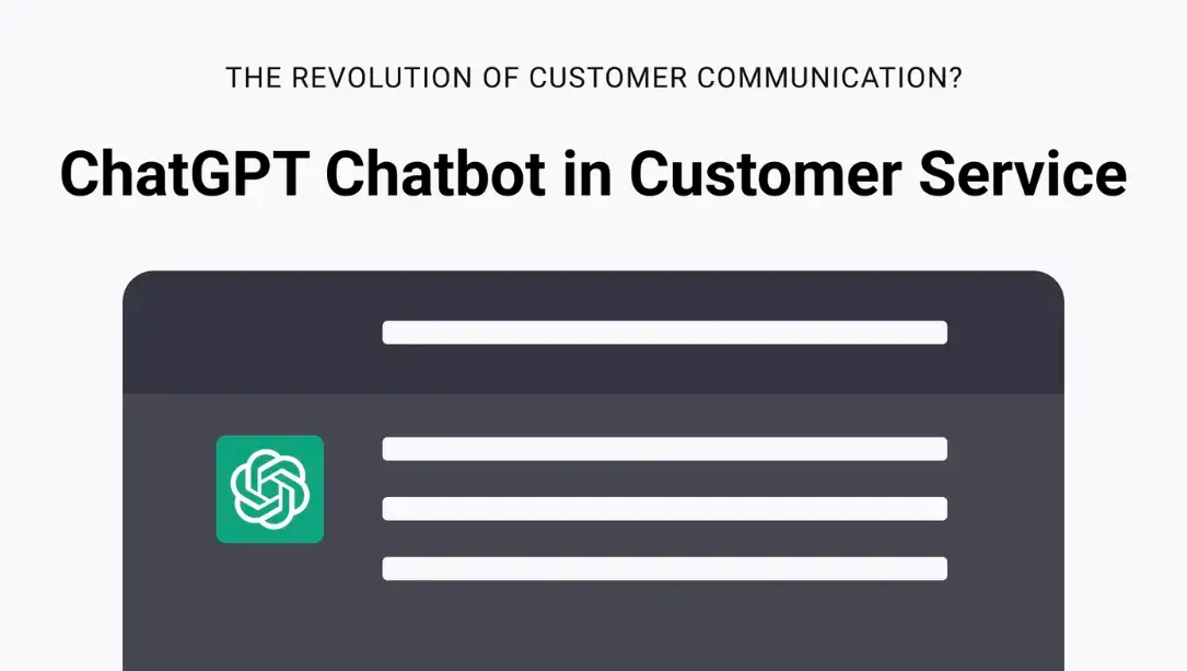 ChatGPT in customer service