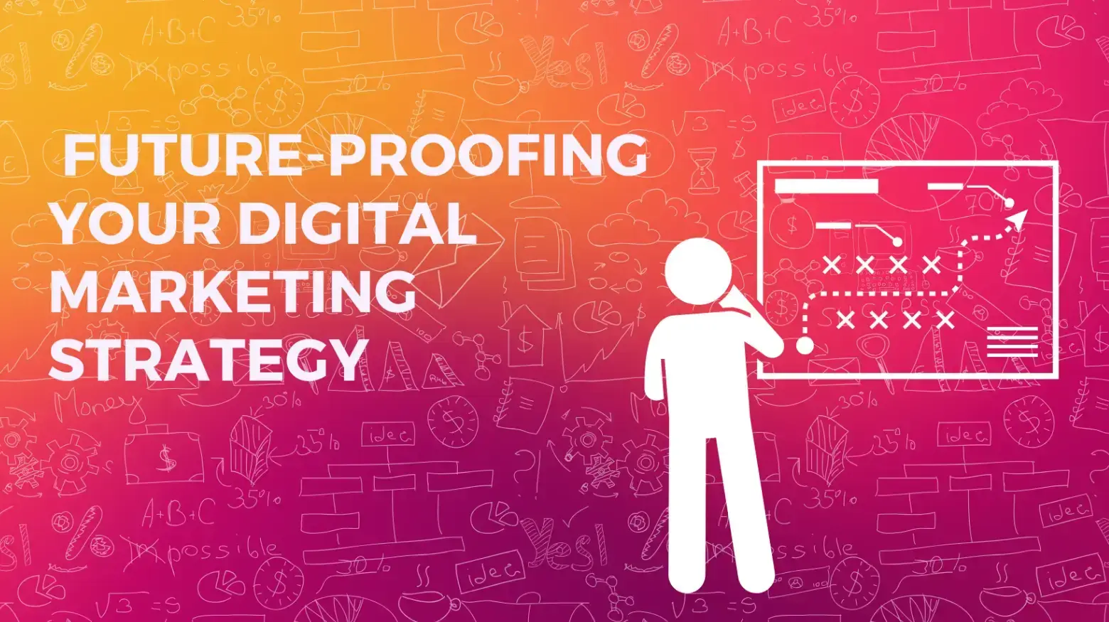 future-proofing-your-digital-marketing-strategy-1