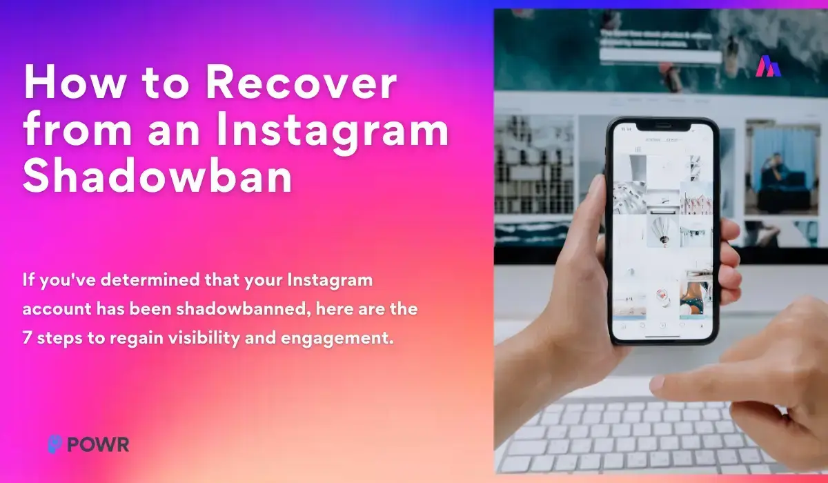 how-to-recover-from-an-instagram-shadowban