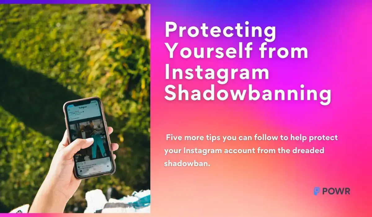 protecting-yourself-against-instagram-shadowbanning